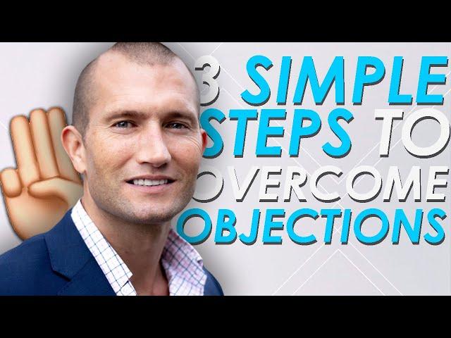 3 Simple Steps to Overcoming Every Objection: Car Sales Training