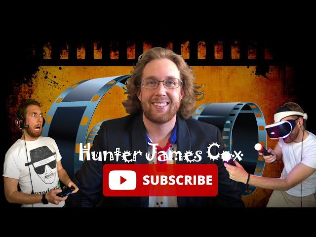 Hunter James Cox - The YouTube Channel!