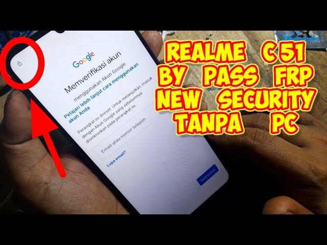 bypass frp realme c51 RMX 3830 update new security 2024