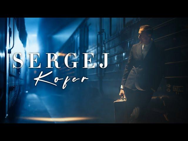 SERGEJ // KOFER // (OFFICIAL VIDEO 2021)