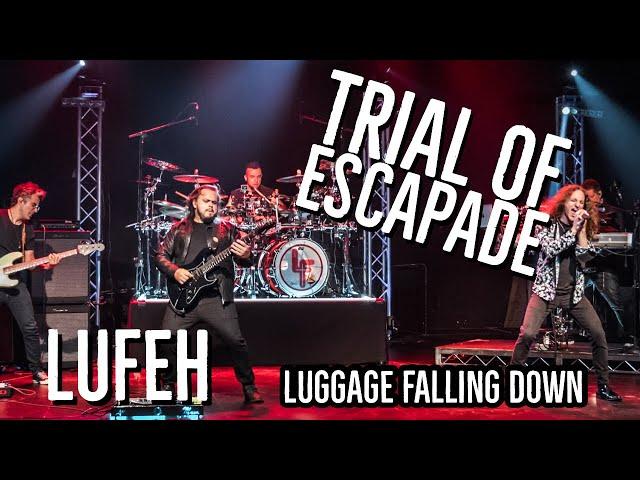 LUFEH - TRIAL OF ESCAPADE