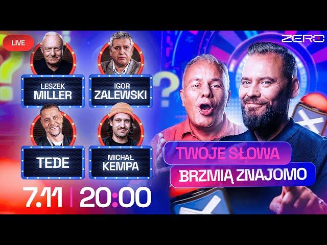 TWOJE SŁOWA BRZMIĄ ZNAJOMO - STANOWSKI, MAZUREK, MILLER, TEDE, KEMPA, ZALEWSKI