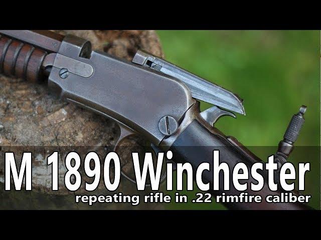 Shooting the Model 1890 Winchester slide action rifle