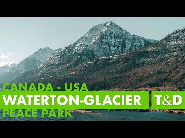 Waterton-Glacier International Peace Park   Canada   USA