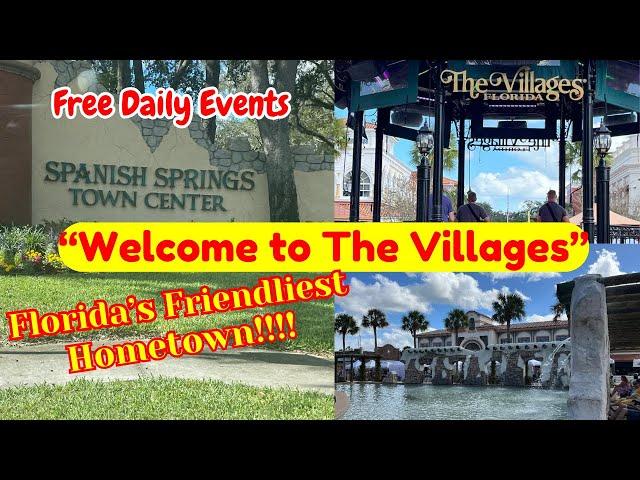 WELCOME TO THE VILLAGES FL/Spanish Springs Town Center/Daily Events, Live Entertainment/Nov 2024