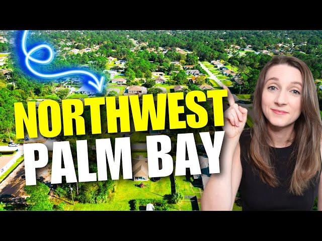 Moving to Northwest Palm Bay | Everything You Need to Know!