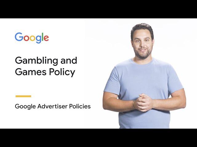 Gambling and Games | Google Advertiser Policies