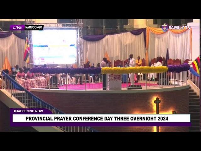 provincial prayer conference overnight 2024