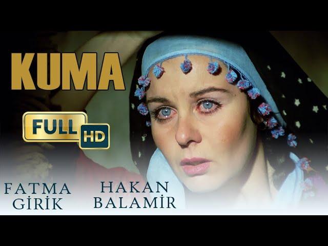 Kuma Türk Filmi | FULL HD | Fatma Girik | Hakan Balamir