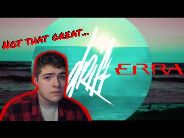 "Drift" -ERRA (Reaction)