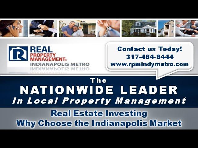 Real Estate Investing - Why Choose the Indianapolis Market