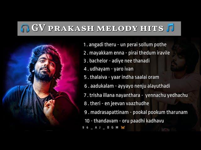 GV prakash melody hitsGV prakash songs  melody songs #gvprakash #gvprakashsong #96_aj_bgm