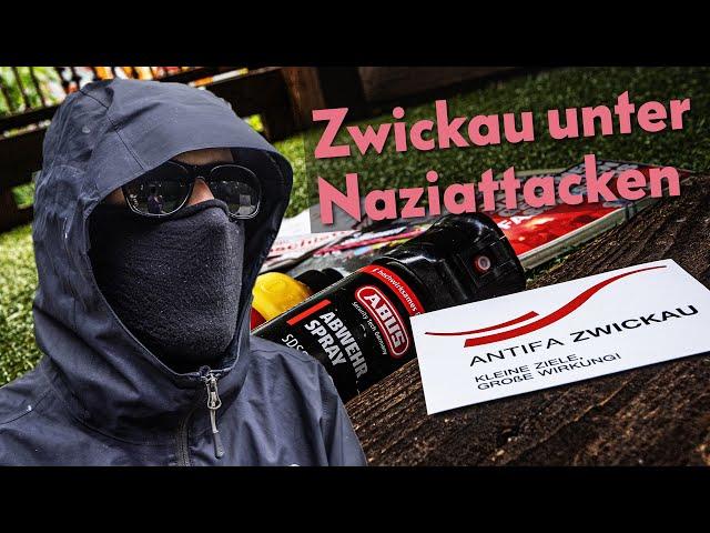 Zwickau unter Naziattacken