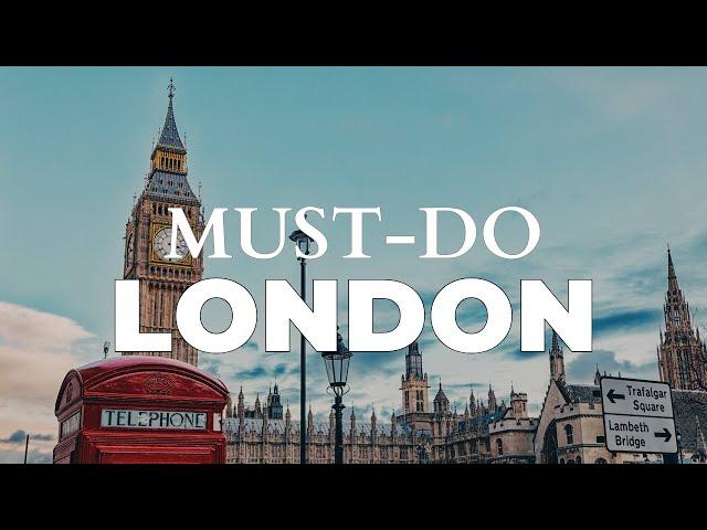 Top 10 Things to Do In London - Travel Video