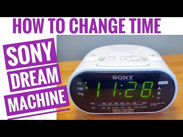 How To Change Time Sony Dream Machine Alarm Clock EASY WAY