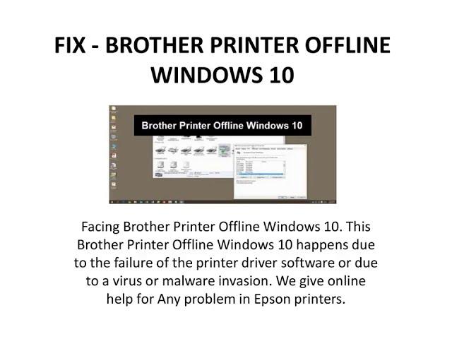 BROTHER PRINTER OFFLINE WINDOWS 10 - Printer Support.