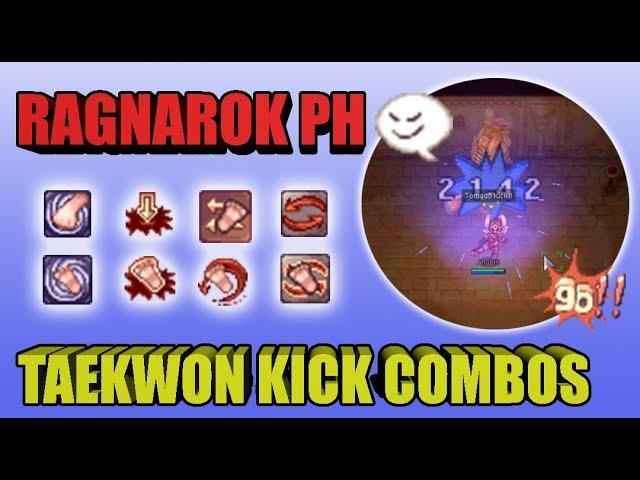 RagnarokPH - Taekwon Kick Combos