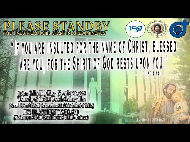 06 November 2024, 6:30am, Wednesday | Live Now Holy Mass at the Diocesan Shrine of Jesus #OnlineMass