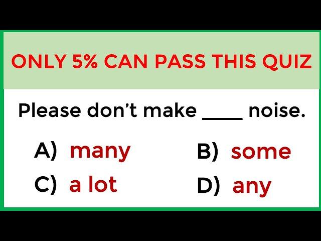 Mixed Grammar Quiz: If you score over 95% on this quiz, your English is Great!