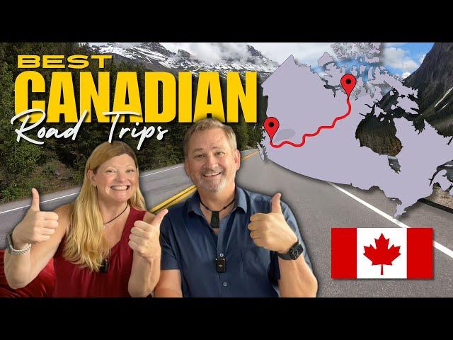 Best Canadian Road Trips You Need to Take Now