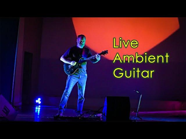 Live Ambient Guitar Performance | Chords of Orion