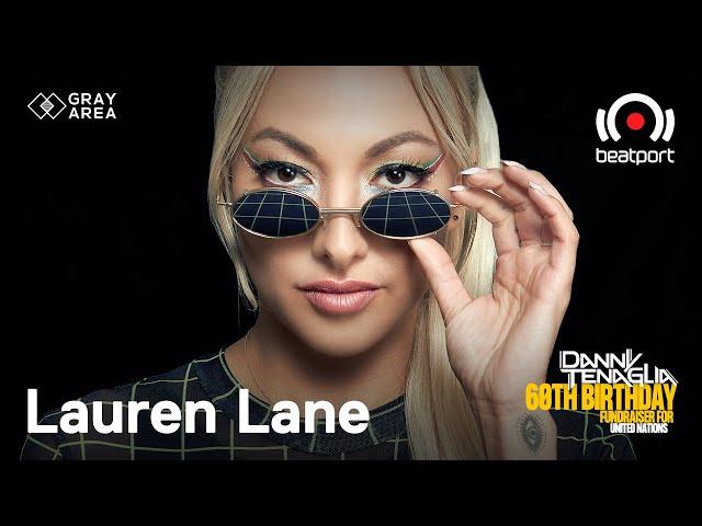 Lauren Lane DJ set - Danny Tenaglia's 60th Birthday | @beatport Live