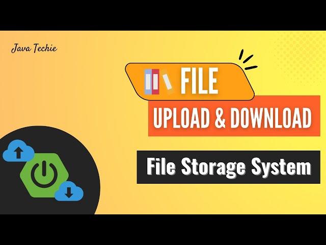 Spring Boot | File Upload and Download REST API | Store images in File System | JavaTechie