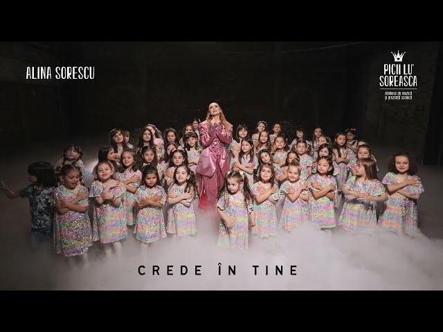 Alina Sorescu si Picii lu' Soreasca - Crede in tine | Official Video