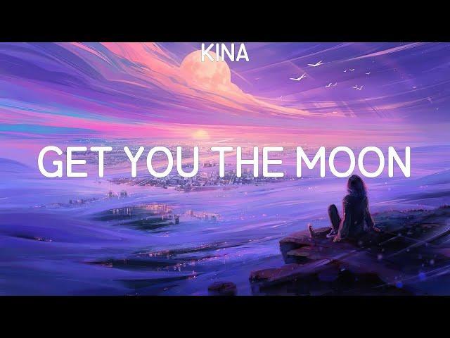 Kina ~ get you the moon # lyrics # Avicii, Jason Mraz, Charlie Puth feat. Selena Gomez