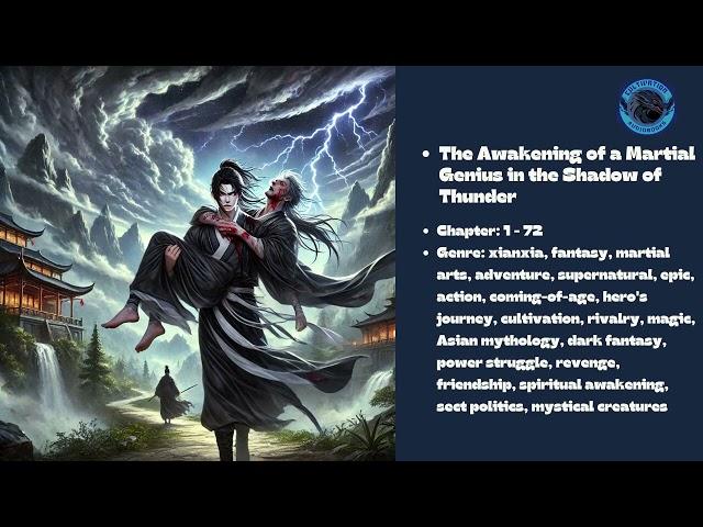 Xianxia Audiobooks: The Awakening of a Martial Genius in the Shadow of Thunder 1 - 72