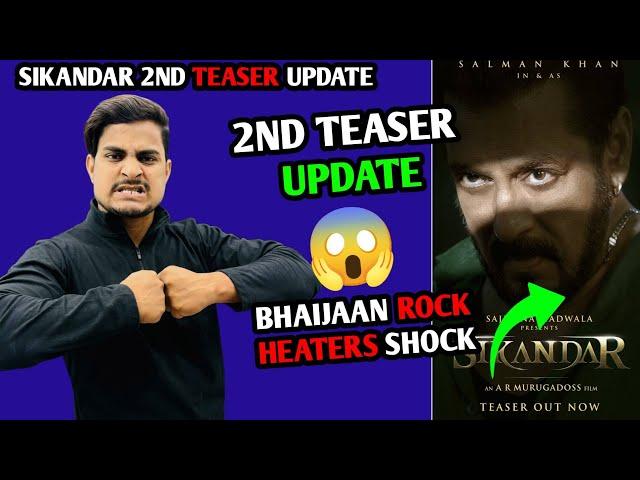 Sikandar 2nd Teaser Shocking Update | My Reply To Haters Of Sikandar | Sikandar Teaser Hit Or Flop