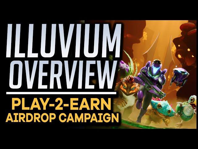 Illuvium Game Overview (P2E Airdrop)