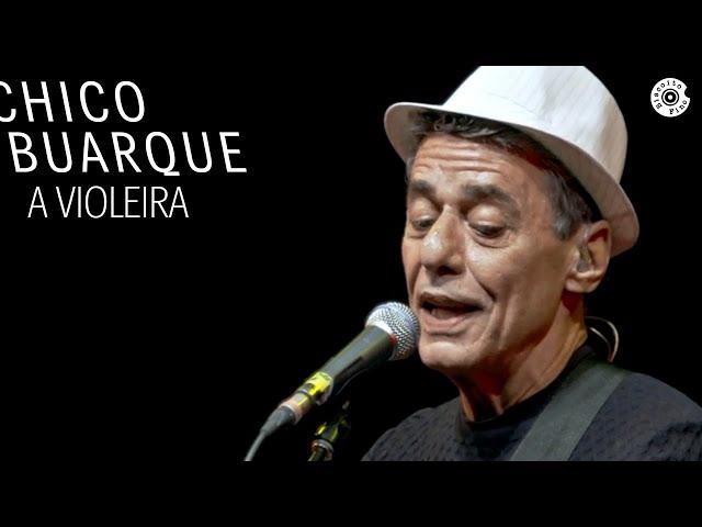 Chico Buarque - A Violeira (DVD "Na Carreira")