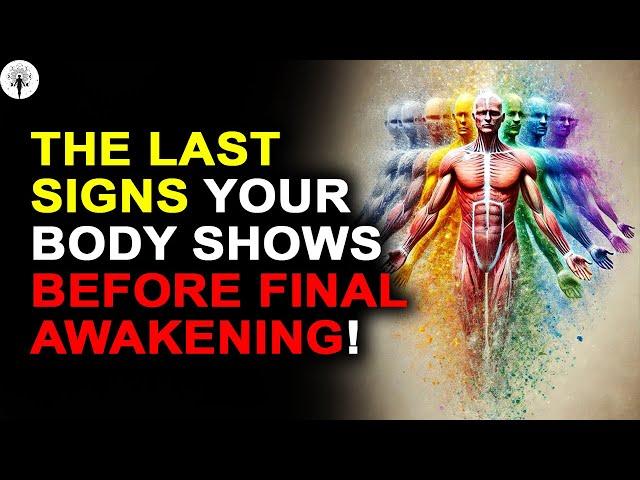You’re Entering Final Awakening — And THESE Are The Last Signs Your Body Shows‼️