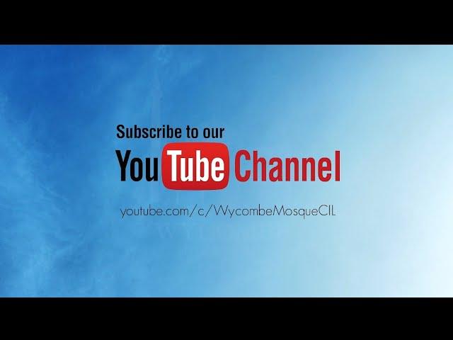 Wycombe Mosque YouTube Subscription Appeal