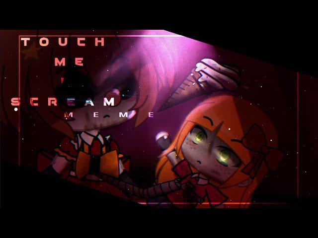 『—TOUCH ME I SCREAM MEME—』「-FNAF-」「-ELIZABETH AFTON-」「-GACHA CLUB」「SISTER LOCATION」