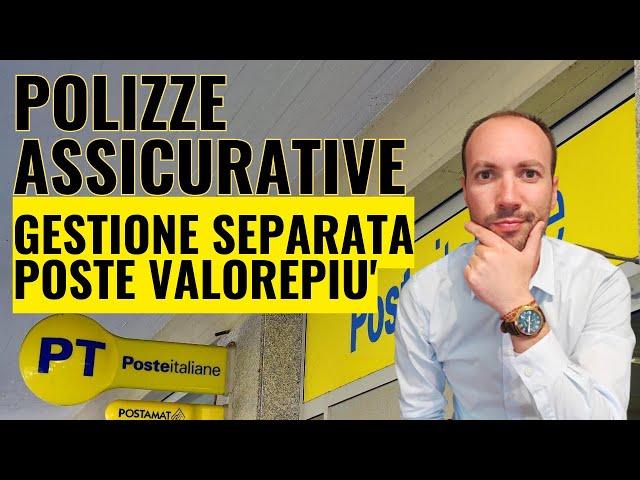 Investire in Polizze a Gestione Separata, esempio Posta Valorepiù