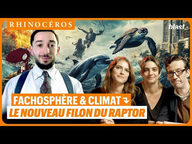  FACHOSPHÈRE ET CLIMAT : LE NOUVEAU FILON DU RAPTOR