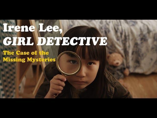 Irene Lee, Girl Detective | 2014 | Yulin Kuang