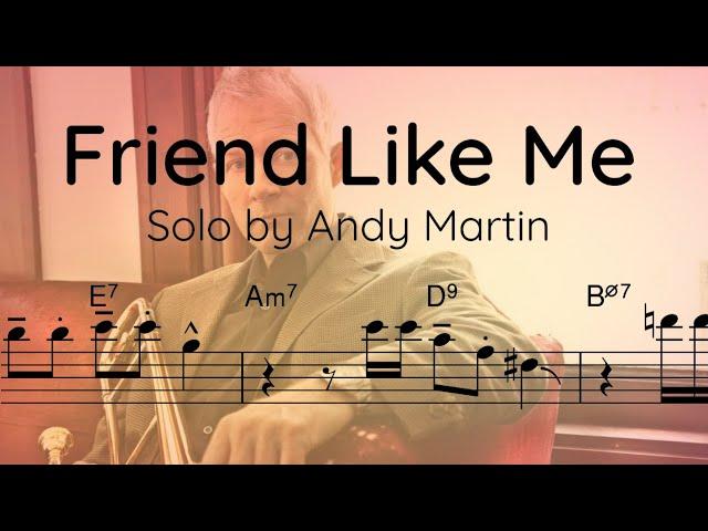 Andy Martin - Trombone Solo Transcription (Friend Like Me)