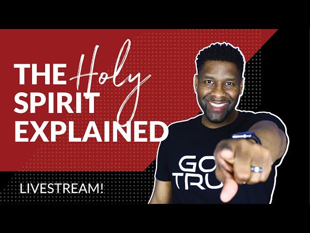 The Holy Spirit EXPLAINED | MASTERCLASS