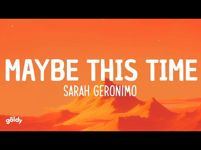 Sarah Geronimo - Maybe This Time (Lyrics)