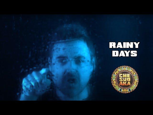 CHE SUDAKA ft. Sergio Rotman - Rainy Days