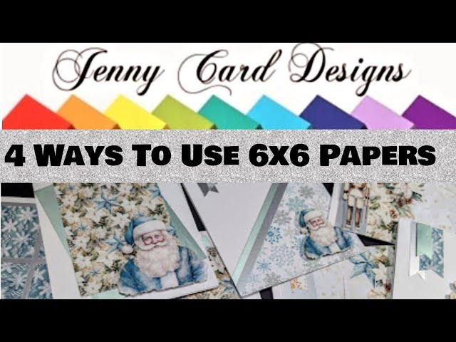 4 Easy Ways to Use 6x6 Patterned Papers On Your Cards PLUS Free Card Layout Download