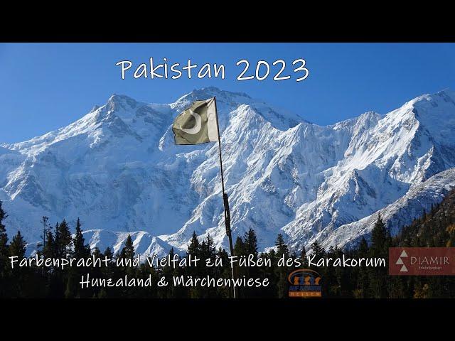 Pakistan, Fairy Meadows, Hunzaland mit DIAMIR bzw. Auf und Davon