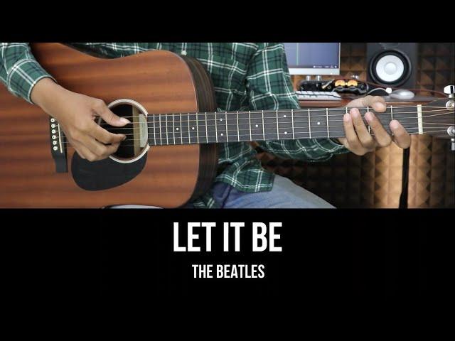 Let It Be - The Beatles | EASY Guitar Tutorial with Chords / Lyrics