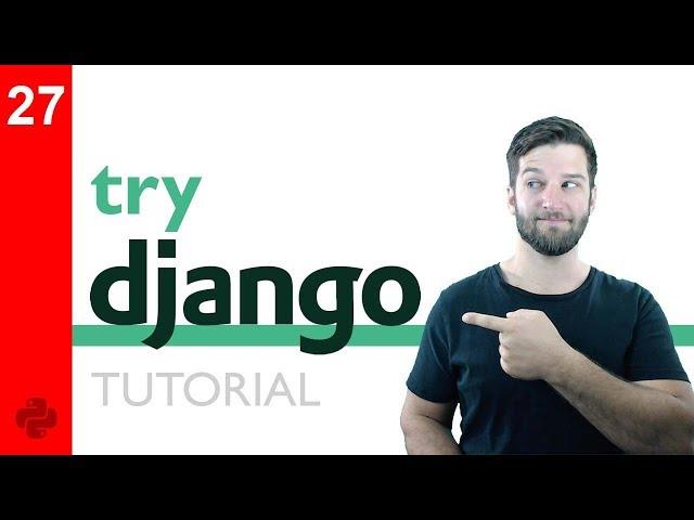 Try DJANGO Tutorial - 27 - Form Validation Methods