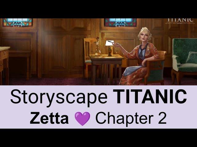 Storyscape TITANIC   Zetta   Chapter 2 (16:9)