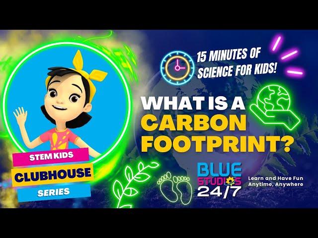 What's a Carbon Footprint? Environmental Science for Kids!