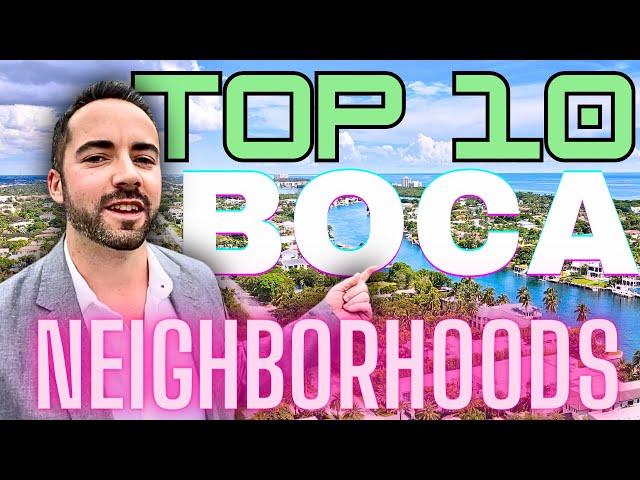 Top 10 BEST Neighborhoods Boca Raton Florida